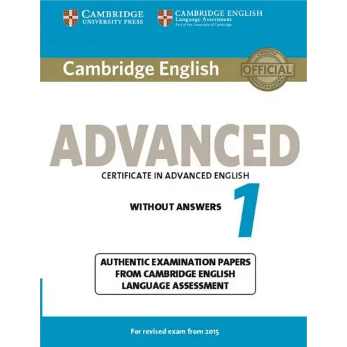 Cambridge english - advanced 1 for revised exam from 2015 student’s book without answers - cambridge english - advanced