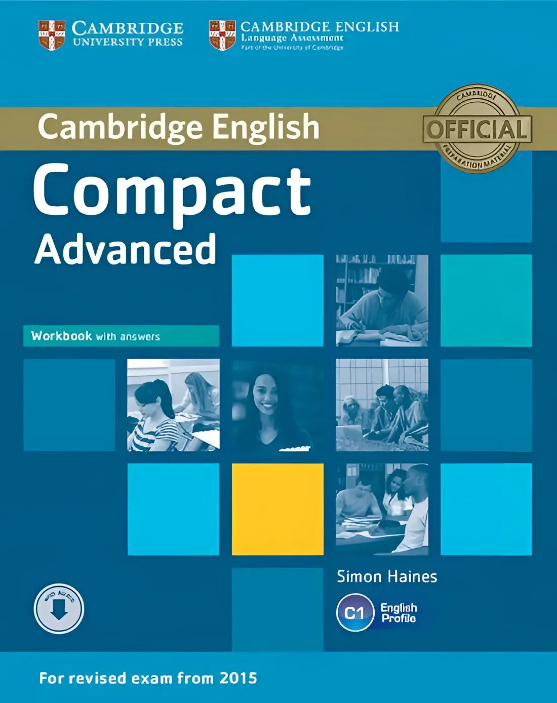 Cambridge english compact - advanced for revised exam from 2015 workbook with answers + download audio - cambridge