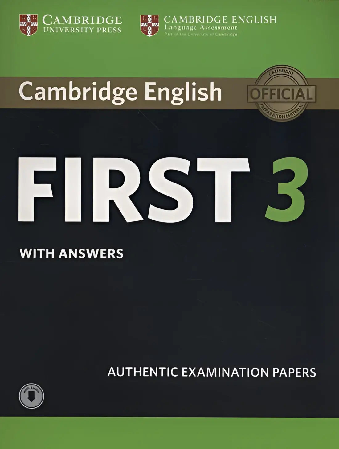 Cambridge english first 3 student’s book + anwers + audio download - cambridge english first 3 student’s book + anwers
