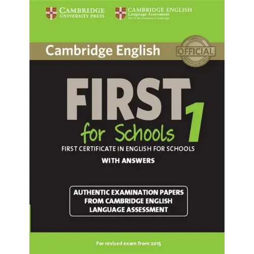 Cambridge english first for schools for revised exam from 2015 1 student’s book with answers - cambridge english first
