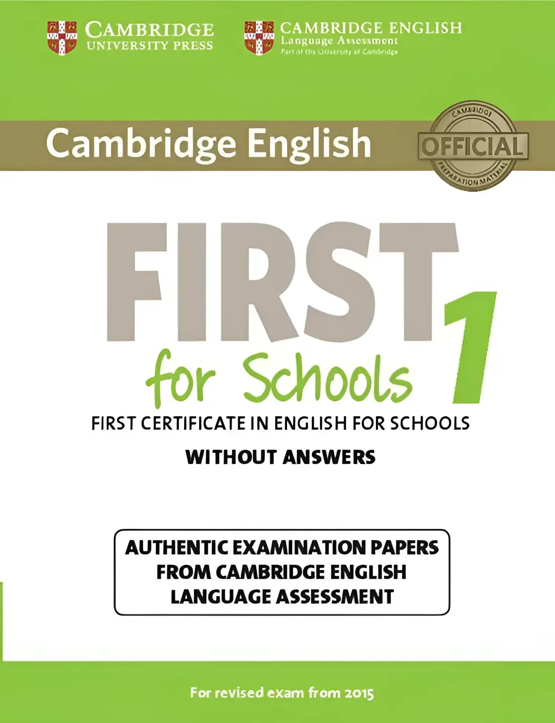 Cambridge english first for schools for revised exam from 2015 1 student’s book without answers - cambridge english