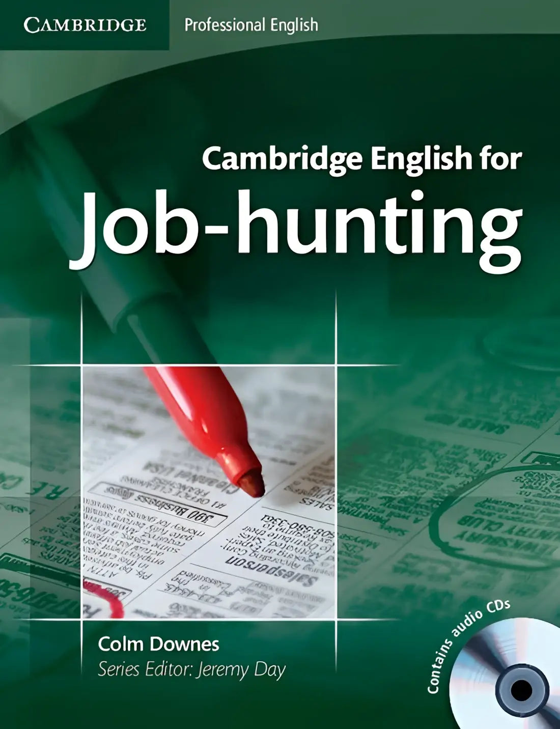 Cambridge english for job-hunting book + audio-cd’s(2x) - cambridge english for job-hunting book + audio-cd’s(2x) - boek