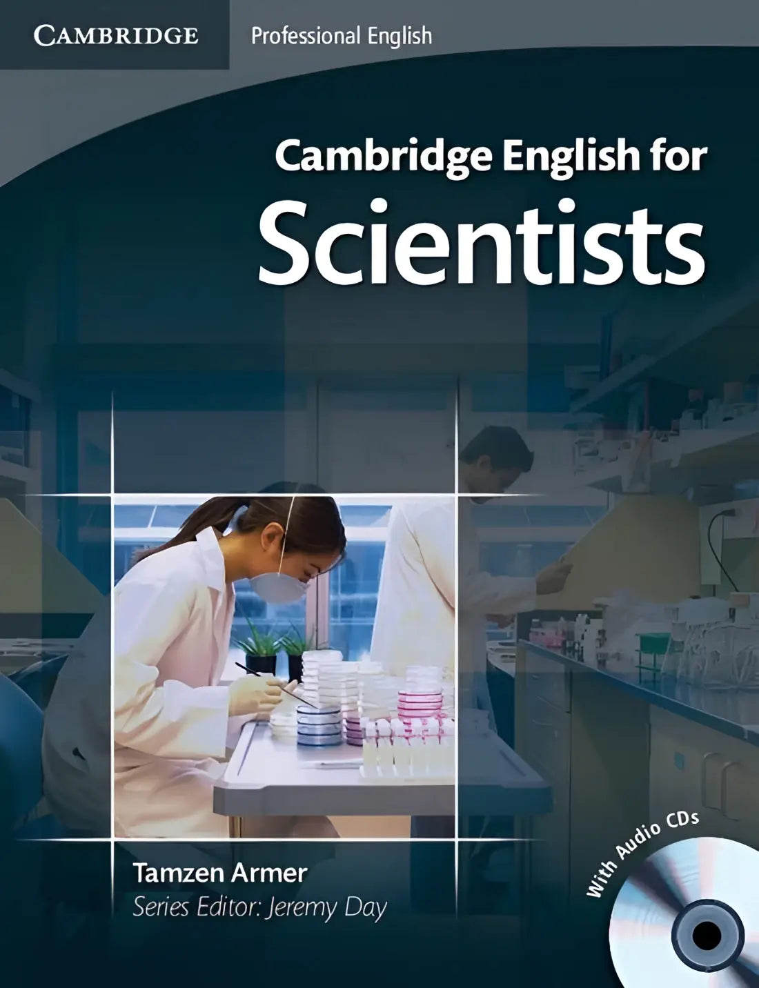 Cambridge english for scientists student’s book + audio-cd - cambridge english for scientists student’s book + audio-cd