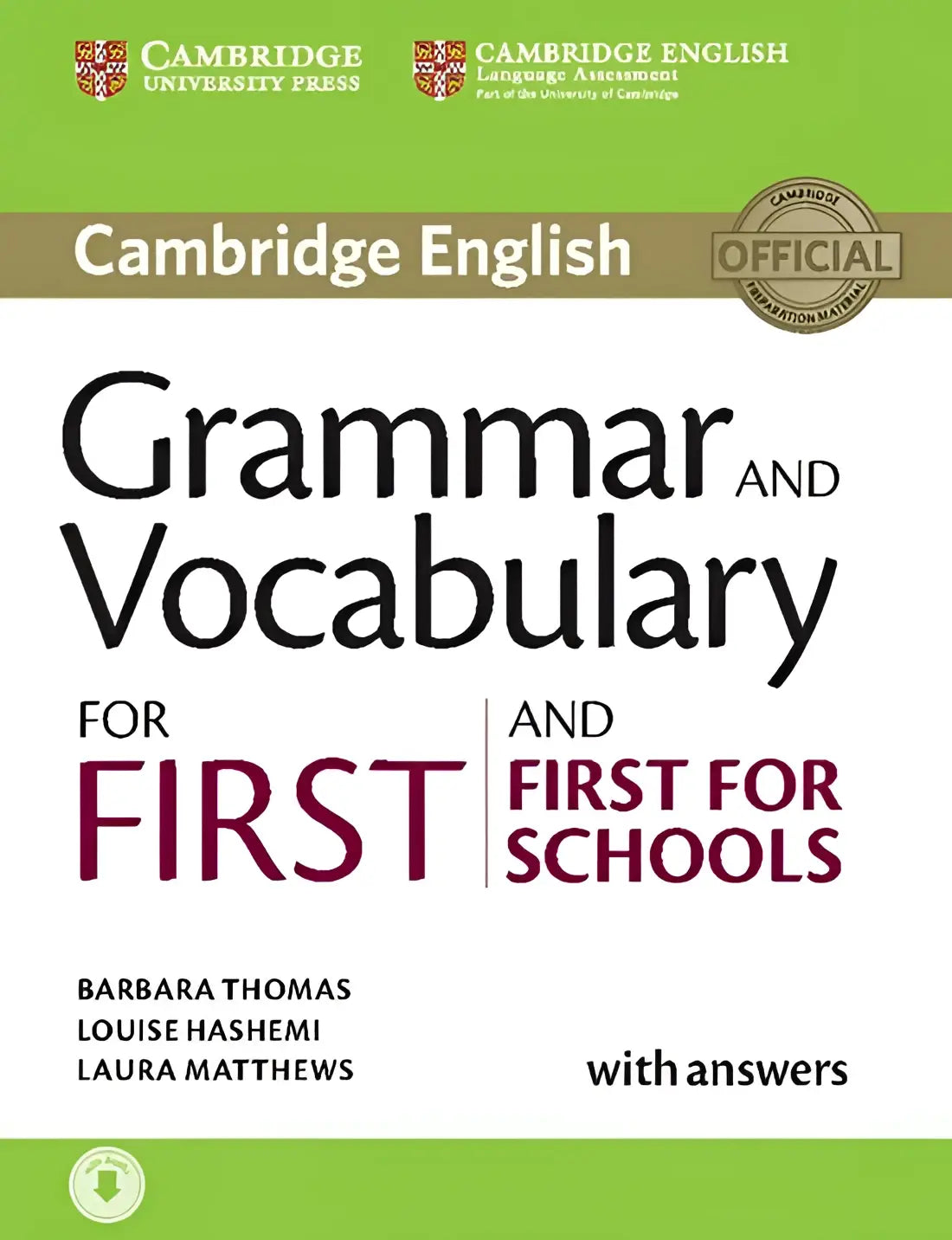 Cambridge english grammar and vocabulary for first and first for schools book + answers + downloadable audio file