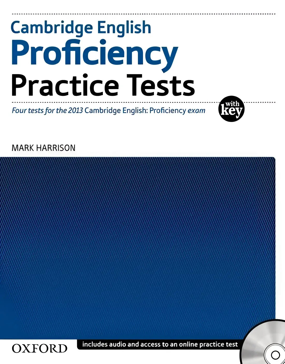 Cambridge english: proficiency (cpe) practice test + key + cd-rom + online resource - cambridge english: proficiency