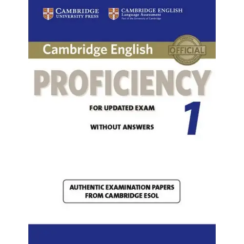 Cambridge english proficiency for updated exam 1 student’s book without answers - cambridge english proficiency for