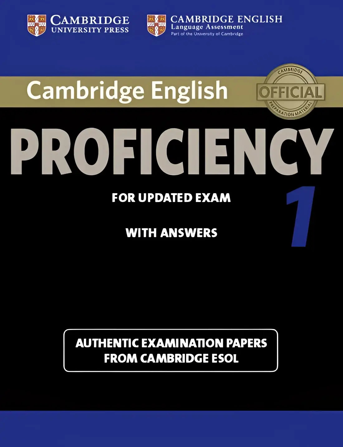 Cambridge english proficiency for updated exam 1 student’s book with answers - cambridge english proficiency for