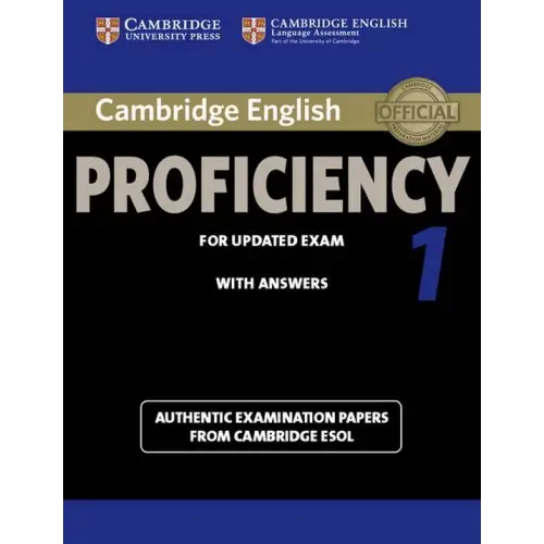 Cambridge english proficiency for updated exam 1 student’s book with answers - cambridge english proficiency for