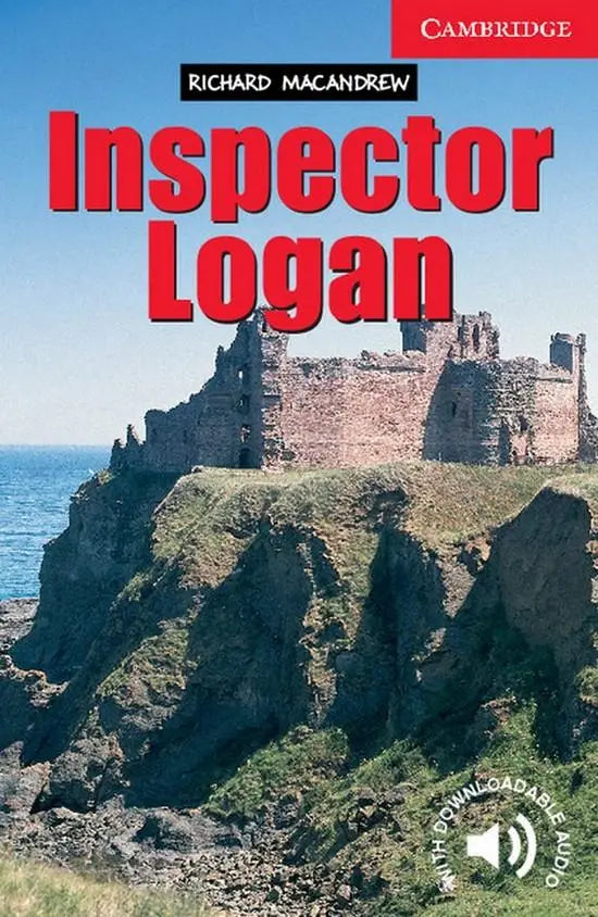 Cambridge english readers 1: inspector logan - cambridge english readers 1: inspector logan - boek