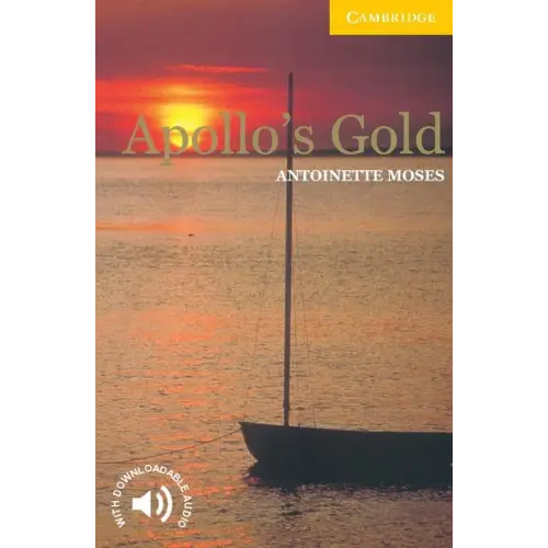 Cambridge english readers 2: apollo’s gold - cambridge english readers 2: apollo’s gold - boek