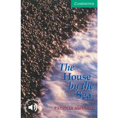 Cambridge english readers 3: the house by the sea - cambridge english readers 3: the house by the sea - boek