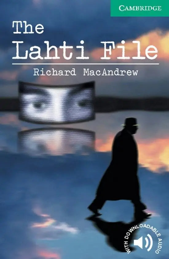 Cambridge english readers 3: the lahti file - cambridge english readers 3: the lahti file - boek
