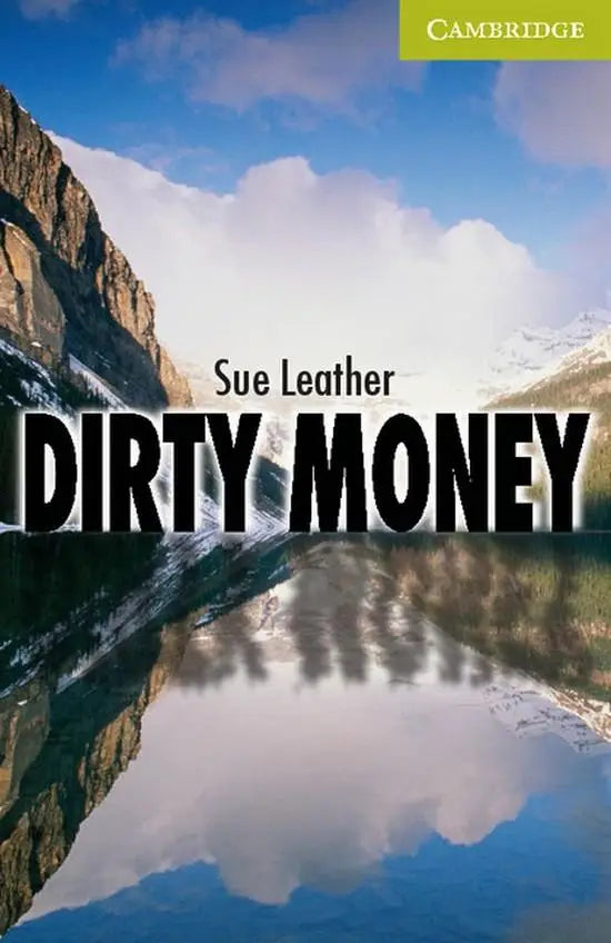 Cambridge english readers starter-beginner: dirty money - cambridge english readers starter-beginner: dirty money - boek
