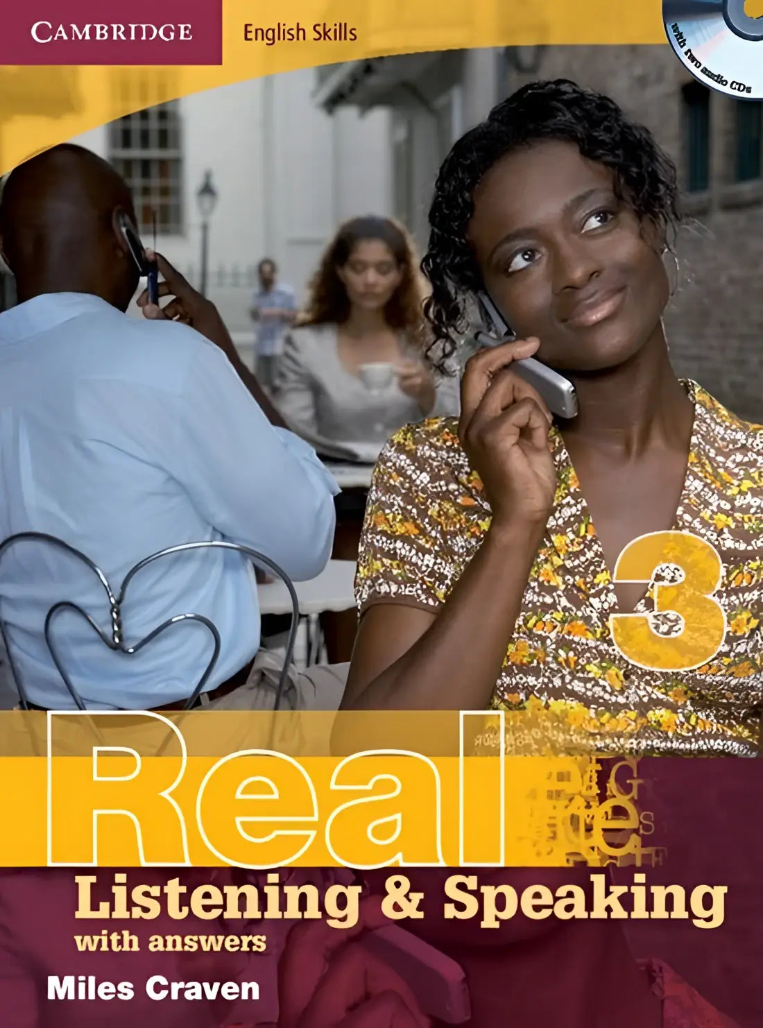 Cambridge english skills: real listening & speaking with answers 3 book + audio-cd - cambridge english skills: real