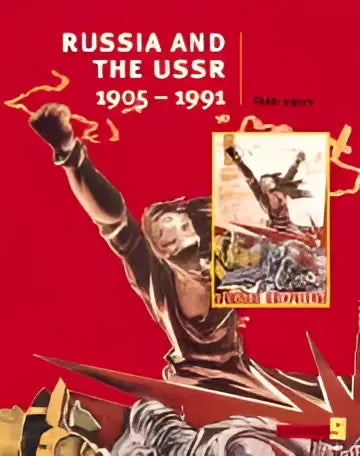 Cambridge history programme 4: russia and the ussr 1905-1991 - cambridge history programme 4: russia and the ussr