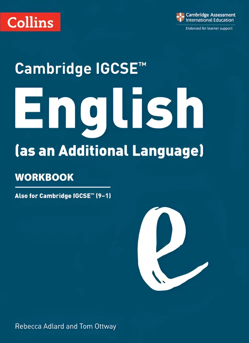 Collins cambridge igcse english workbook with deep teal cover white text and stylized e for english as an additional language