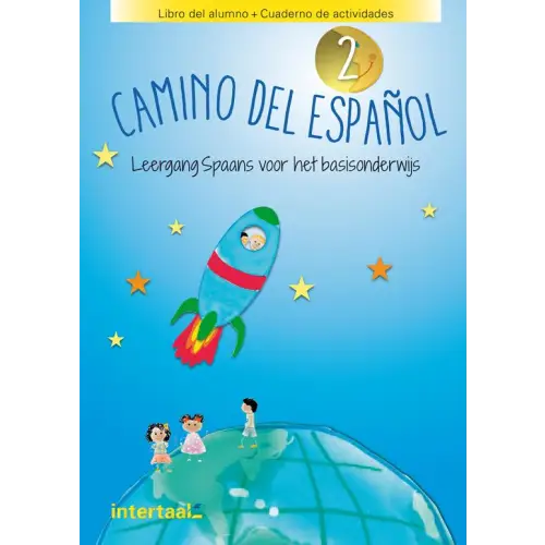 Camino del español 2 tekst-/werkboek - camino del español 2 tekst-/werkboek - boek
