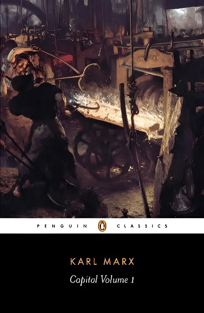 De cover van karl marx zijn capital volume 1 door penguin classics behandelt property and the private property and economie