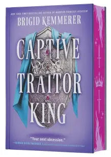 Captive Traitor King (Deluxe Limited Edition) - A Novel