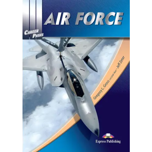 Career paths: air force (esp) student’s book with digibooks app - career paths: air force (esp) student’s book with