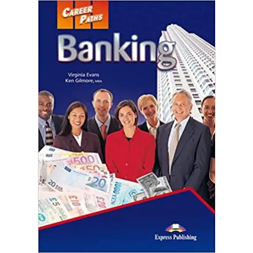 Career paths: banking (esp) student’s book with digibooks app - career paths: banking (esp) student’s book with