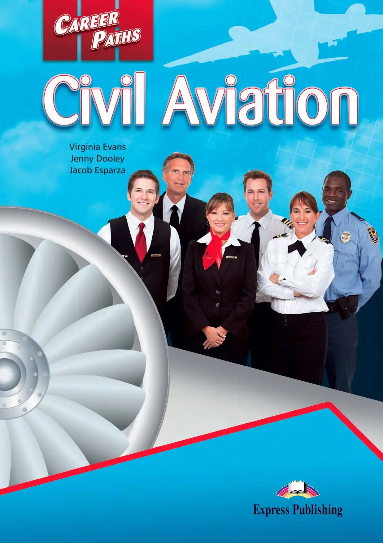 Career paths: civil aviation (esp) student’s book with digibooks app - career paths: civil aviation (esp) student’s