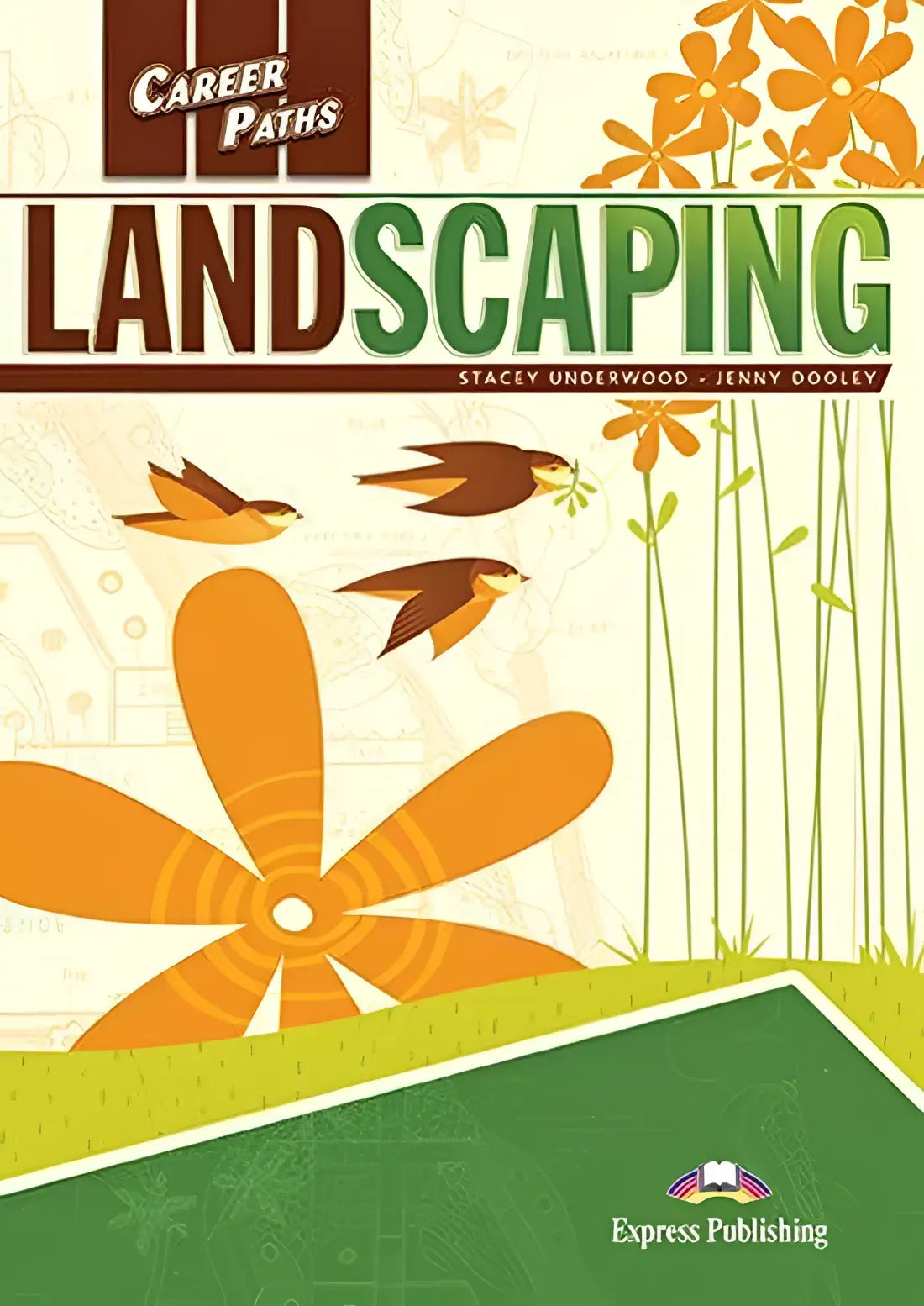 Career paths: landscaping (esp) student’s book with digibooks app - career paths: landscaping (esp) student’s book with