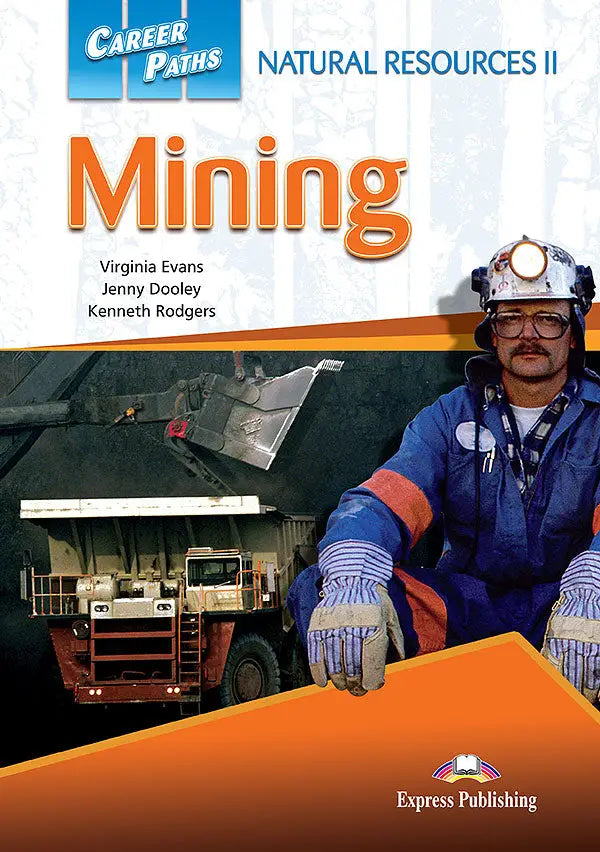 Career paths: natural resourced ii mining (esp) student’s book with digibooks app - career paths: natural resourced ii