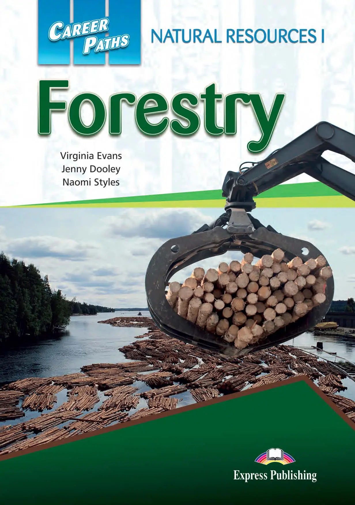 Career paths: natural resources i forestry (esp) student’s book with digibooks app - career paths: natural resources i