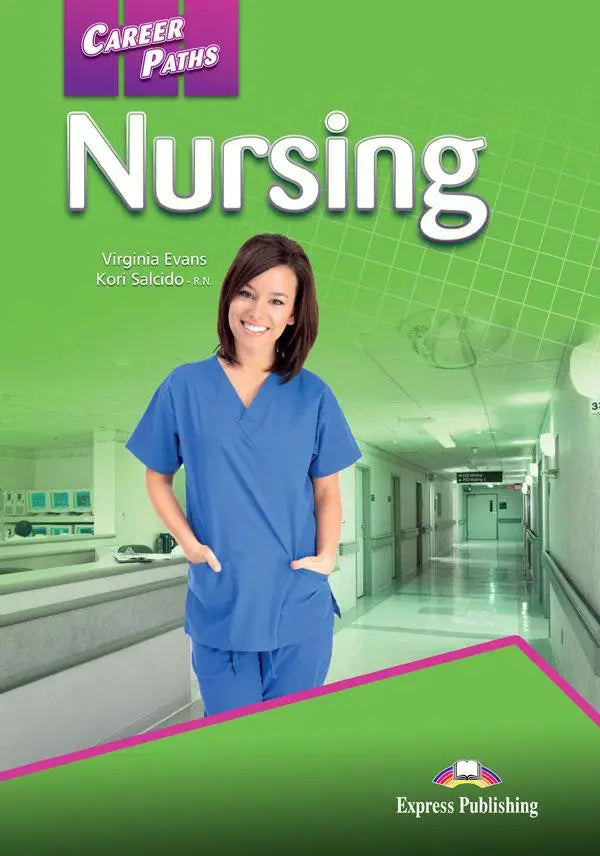 Career paths: nursing (esp) student’s book with digibooks app - career paths: nursing (esp) student’s book with