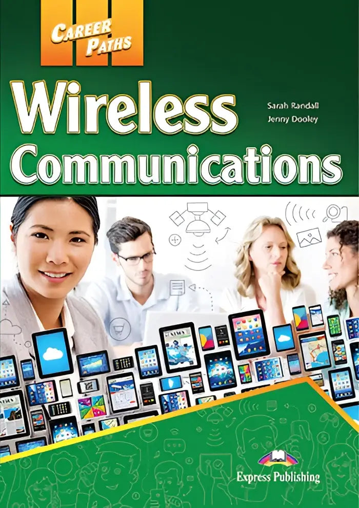 Career paths: witeless communications (esp) student’s book with digibooks app - career paths: witeless communications