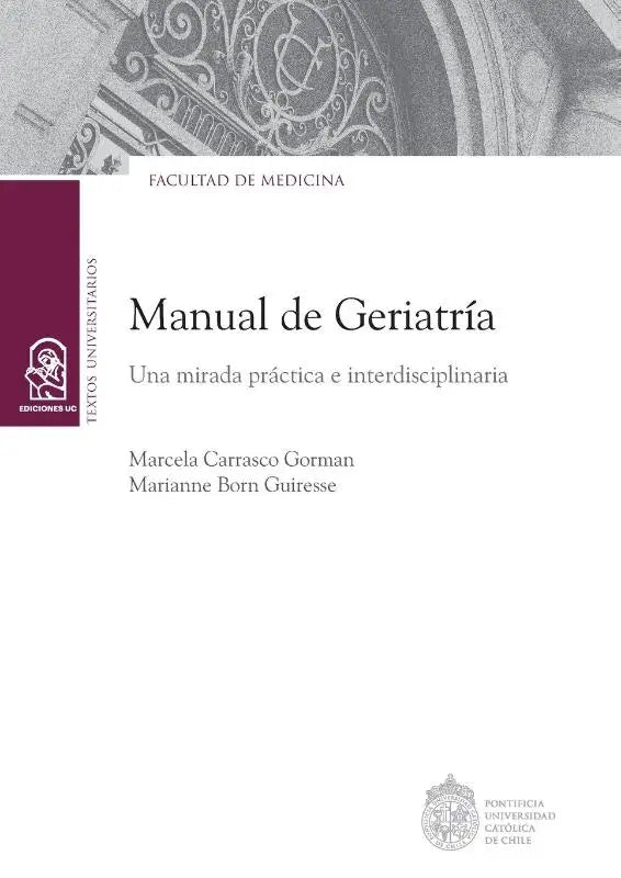 Carrasco, M: Manual de geriatría