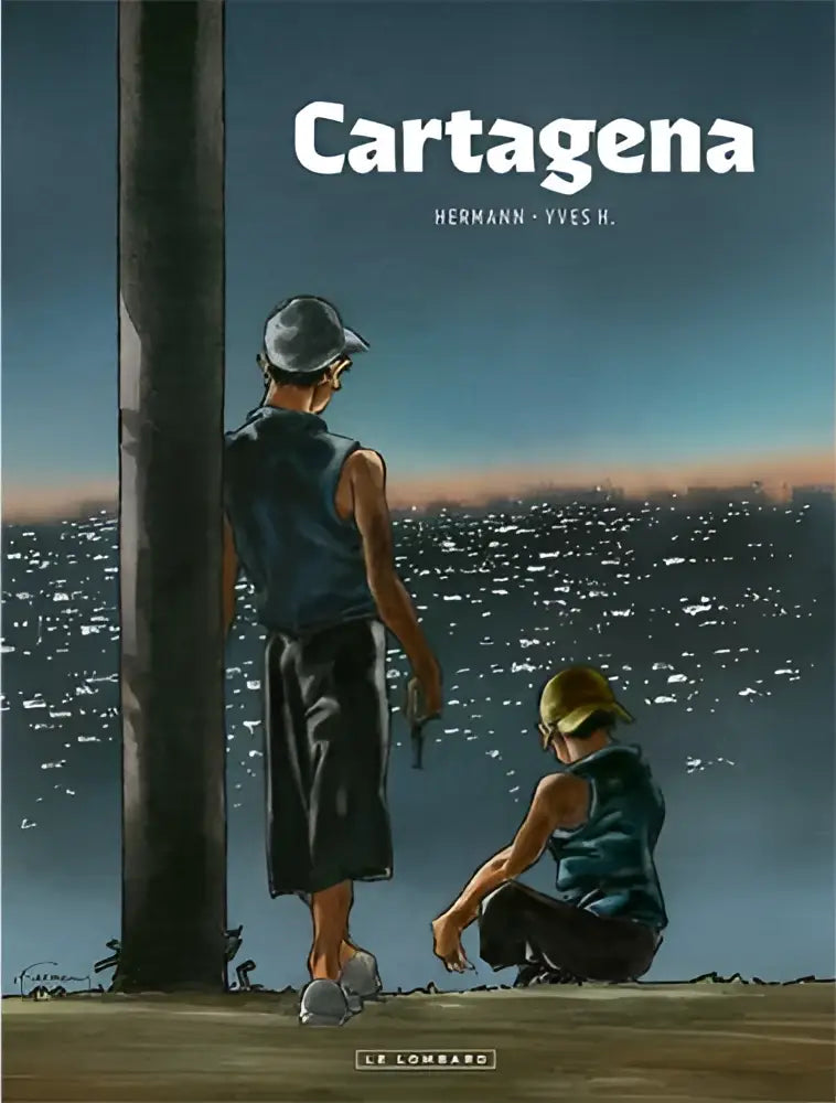 De omslag van het geïllustreerde boek Cartagena door Hermann en Yves H met een gestileerd stadsbeeld bij schemering
