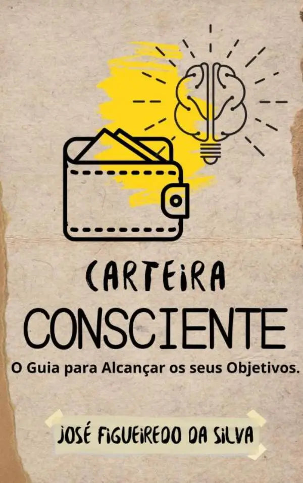 De cover van carteira consciente toont een zwart lijntekening van een open portemonnee met geld onder een breinvormige lamp voor een gids para alcançar seus objetivos