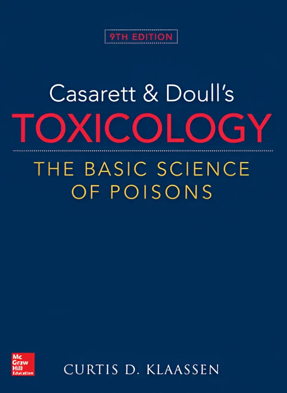 De 9e editie van casarett & doulls toxicology het basic science van vergiften in een medisch studieboek