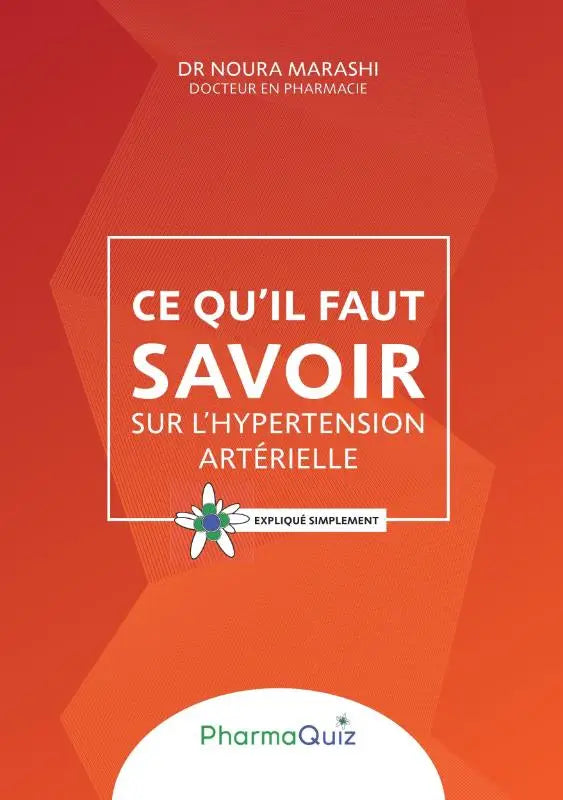 Ce qu'il faut savoir sur l'hypertension arterielle - explique simplement
