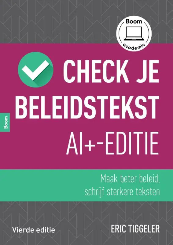 Check je beleidstekst – AI+-editie - Maak beter beleid, schrijf sterkere teksten