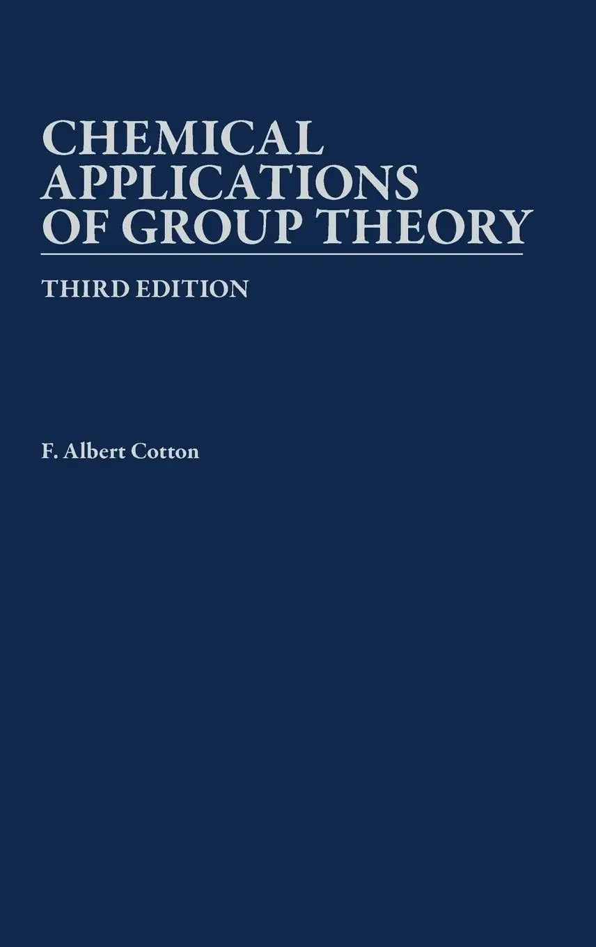 Deep blue hardcover boek chemical applications of group theory derde editie door f met focus op group theory en texas a&m albert cotton