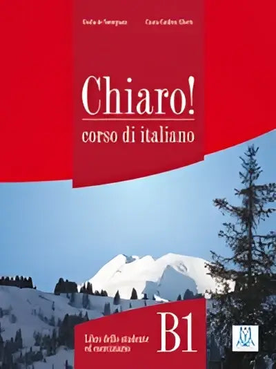 Chiaro! Livelli b1 libro + audio online - chiaro! Livelli b1 libro + audio online - boek