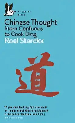 De boekcover van Chinese thought van Confucius tot Cook ding toont het rode Chinese karakter dao op blauwe achtergrond