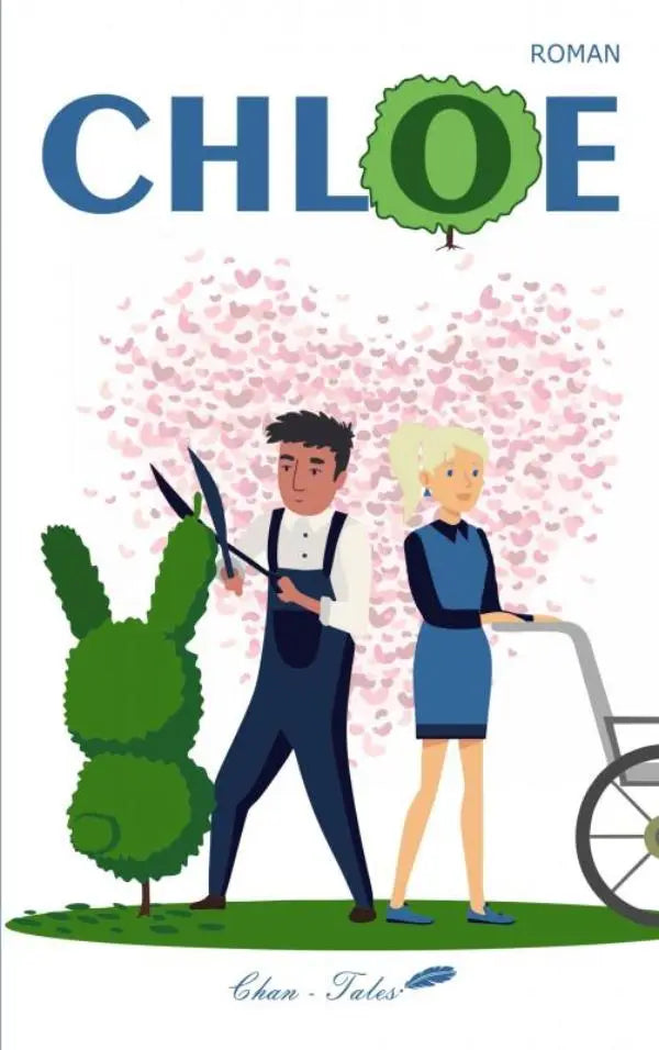 De omslag van de geïllustreerde roman Chloe van Chan-tales met een gestileerde groene boom en tuinierende karakters