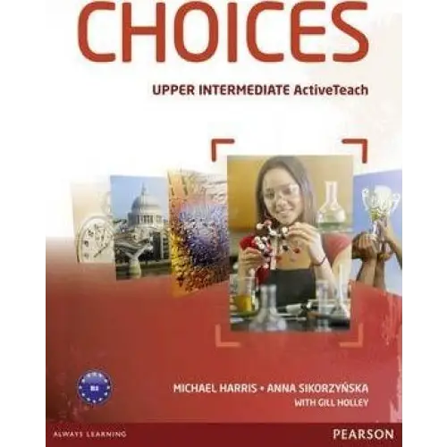 Choices - upper-intermediate active teach cd-rom - choices - upper-intermediate active teach cd-rom - boek