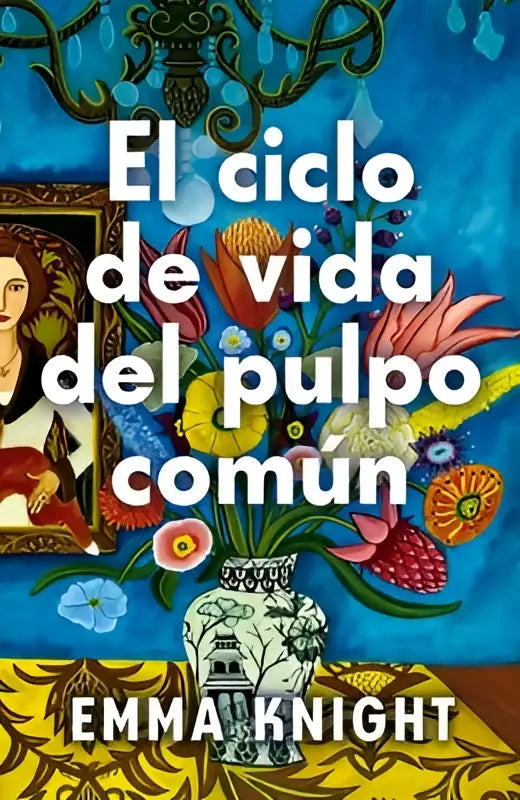 De boekcover toont een witte keramische vaas met zwarte bloemenpatronen en kleurrijke bloemen tegen een blauwe achtergrond van ciclo de vida del pulpo común el