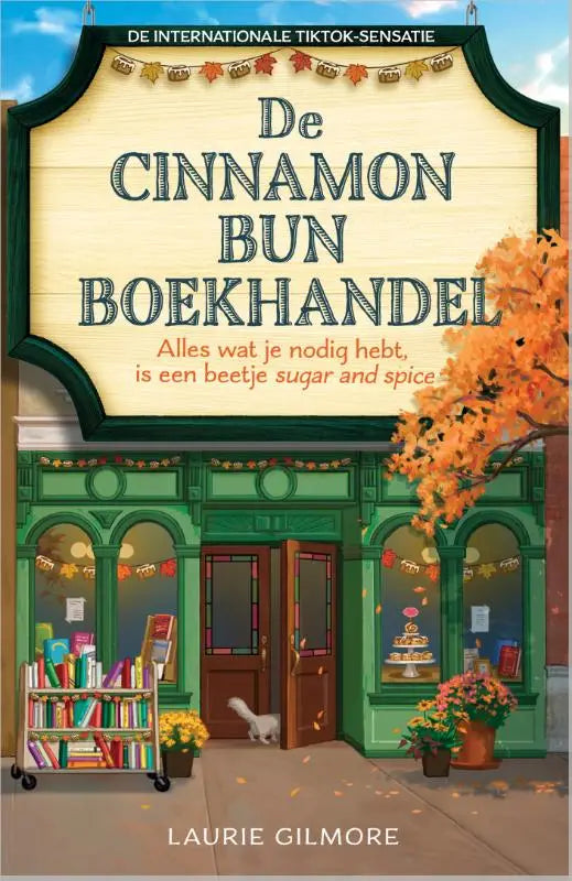 De cinnamon bun boekhandel boek met charmante groene winkelillustratie en herfstige sugar and spice details