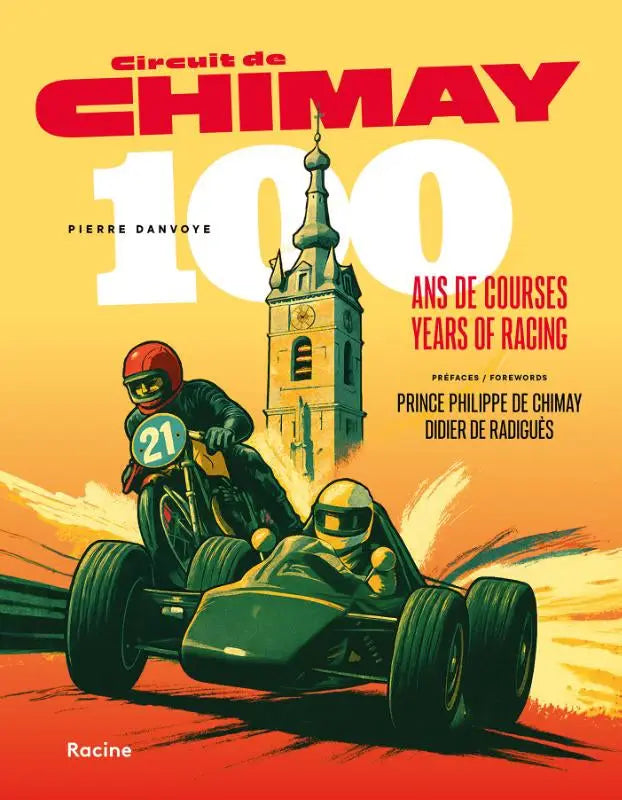Vibrante geel en rood geïllustreerde boekomslag circuit de chimay met vintage race scène en motorfiets nummer 21 van pierre danvoye
