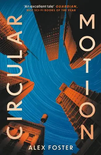 Circular Motion - One of The Guardian's Best Sci-Fi Books for 2025