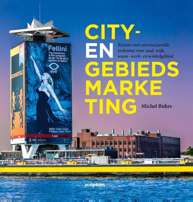 De cover van het boek city en gebiedsmarketing van michel buhrs met gele tekst en een gebouwadvertentie, scriptum books