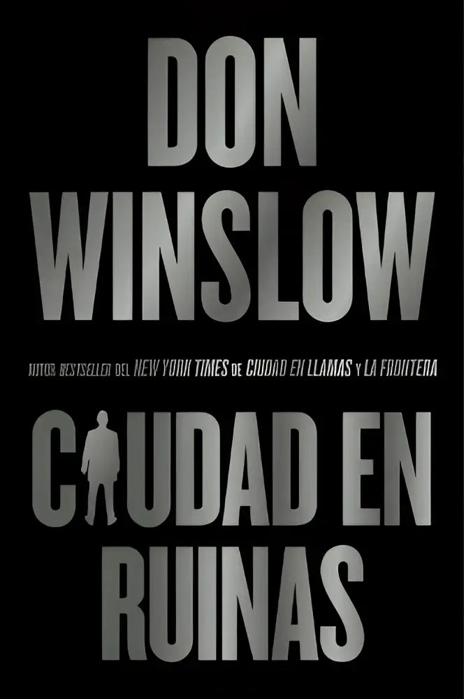 Zwart boekomslag met zilverkleurige metalen tekst en silhouet in de titel van ciudad en ruinas spanish edition van de danny ryan trilogy