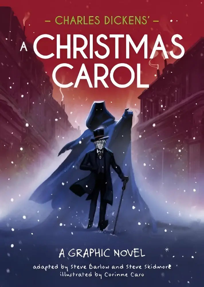 Graphic novel cover showing a man in dark coat and top hat on snowy street with dickens a christmas carol title