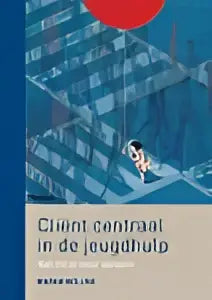 Boekcover cliënt centraal in de jeugdhulp van marion welling met abstract blauw ontwerp uitgegeven door koninklijke boom uitgevers